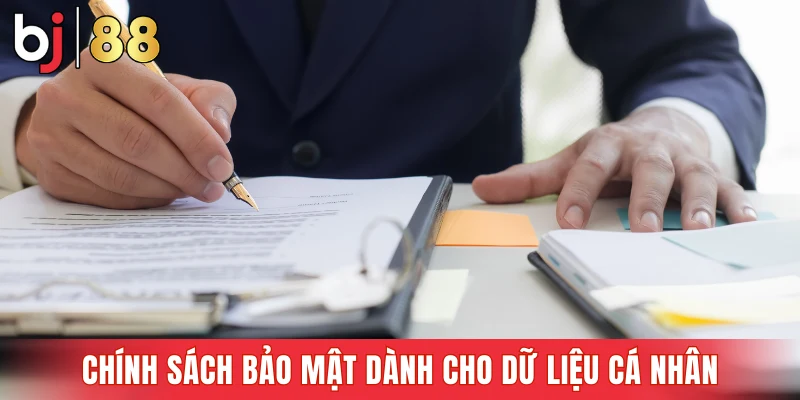 Chính sách bảo mật dành cho dữ liệu cá nhân