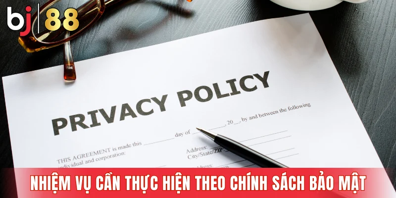 Nhiệm vụ người chơi cần thực hiện theo chính sách bảo mật
